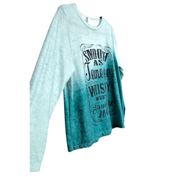 Womens Large Top Smooth As Tennessee Whiskey Graphic Long Sleeve Teal Ombre - Picture 3 of 9